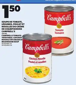 Provigo CAMPBELLS TOMATO, VEGETABLE CHICKEN NOODLE OR CREAM OF MUSHROOM SOUP, 284 ML offer
