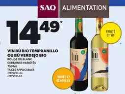 Provigo VIN BÙ BIO TEMPRANILLO OU BÙ VERDEJO BIO ROUGE OU BLANC, 750 ML offer