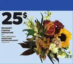 Provigo SIGNATURE GIFTING BOUQUET. CH offer