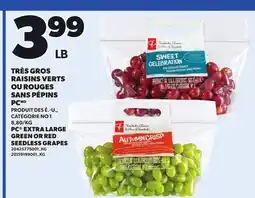 Provigo PC EXTRA LARGE GREEN OR RED SEEDLESS GRAPES offer