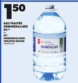 Provigo PC DEMINERALIZED TREATED WATER, 4 L offer