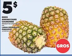 Provigo LARGE CROWNLESS PINEAPPLE offer