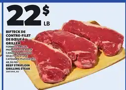 Provigo BEEF STRIPLOIN GRILLING STEAK offer