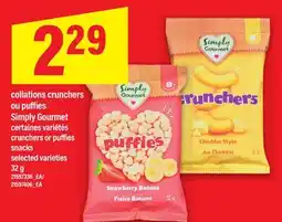 Maxi COLLATIONS CRUNCHERS OU PUFFIES SIMPLY GOURMET | CRUNCHERS OR PUFFIES SNACKS, 32 g offer