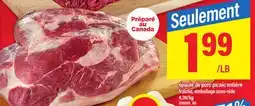 Maxi ÉPAULE DE PORC PICNIC ENTIÈRE offer