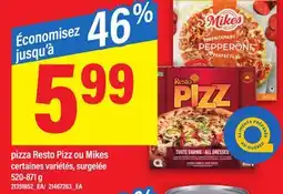 Maxi PIZZA RESTO PIZZ OU MIKES, 520-871 G offer