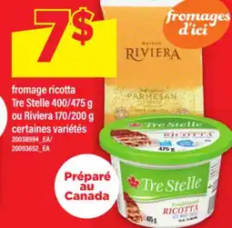 Maxi FROMAGE RICOTTA TRE STELLE, 400/475 G OU RIVIERA, 170/200 G offer