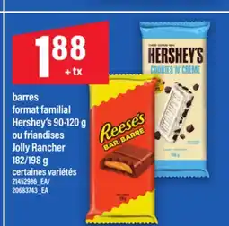 Maxi BARRES FORMAT FAMILIAL HERSHEY'S 90-120 G OU FRIANDISES JOLLY RANCHER 182/198 G offer