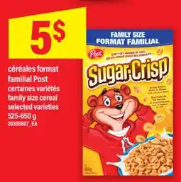 Maxi CÉRÉALES FORMAT FAMILIAL POST | FAMILY SIZE CEREAL, 525-650 G offer