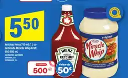 Maxi HEINZ 750 ML/1 L OU TARTINADE MIRACLE WHIP KRAFT 650-890 ML offer
