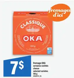 Maxi FROMAGE OKA | CHEESE, 190 G offer