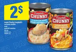 Maxi SOUPE CHUNKY CAMPBELL'S | SOUP, 515 ML offer
