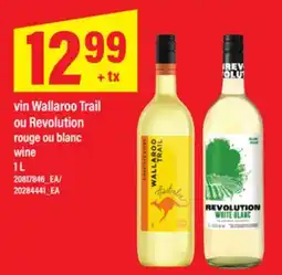 Maxi VIN WALLAROO TRAIL OU REVOLUTION ROUGE OU BLANC WINE, 1 L offer