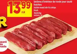 Maxi LANIÈRES D'INTÉRIEUR DE RONDE POUR SAUTÉ | INSIDE ROUND STIR FRY STRIPS offer