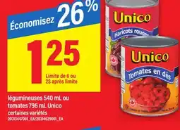 Maxi LÉGUMINEUSES 540 ML OU TOMATES 796 ML UNICO offer