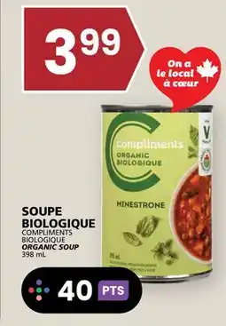 Rachelle-Bery Grocery COMPLIMENTS BIOLOGIQUE ORGANIC SOUP offer