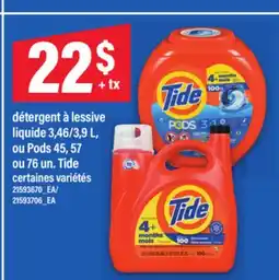 Maxi DÉTERGENT À LESSIVE LIQUIDE 3, 46/3, 9 L, OU PODS 45, 57 OU 76 UN. TIDE offer