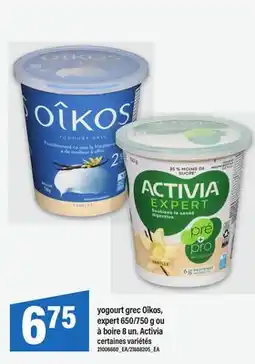 Maxi YOGOURT GREC OÎKOS, EXPERT 650/750 G OU À BOIRE 8 UN. ACTIVIA offer