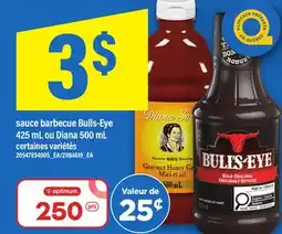 Maxi SAUCE BARBECUE BULLS-EYE 425 ML OU DIANA 500 ML offer