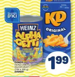 Marché Bonichoix DÎNER HEINZ (398 mL) OU KRAFT (156 à 200 g) DINNER offer