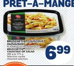 Marché Bonichoix PLAISIRS GASTRONOMIQUES BRUSCHETTA COUSCOUS OR SALAD offer