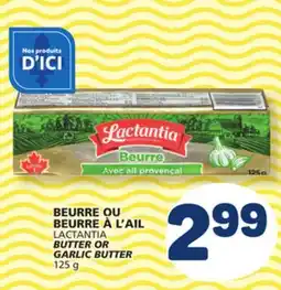 Marché Bonichoix LACTANTIA BUTTER OR GARLIC BUTTER offer