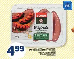 Marché Bonichoix ROMA FRESH ITALIAN SAUSAGES OR SAUSAGE BURGERS offer