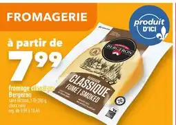 Marche Ami Fromage classique Bergeron offer
