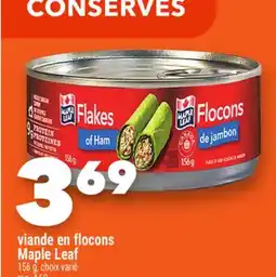 Marche Ami Viande en flocons Maple Leaf offer