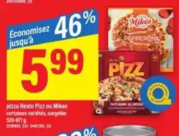Maxi pizza Resto Pizz ou Mikes offer
