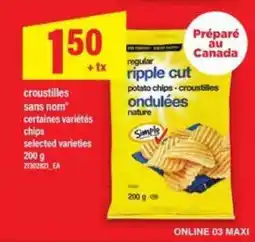 Maxi croustilles sans nom offer