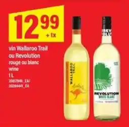 Maxi vin Wallaroo Trail ou Revolution offer