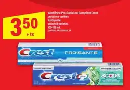 Maxi Crest Pro-Santé ou Complete Crest offer