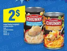 Maxi SOUPE CHUNKY CAMPBELL'S offer