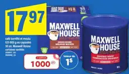 Maxi Maxwell House offer