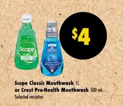 Wholesale Club CLASSIC MOUTHWASH 1L OR PRO-HEALTH MOUTHWASH 500 ML offer