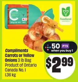 FreshCo Compliments carrots or Yellow Onions 3 lb Bag Product of Ontario Canada No. 1 1.36 kg offer