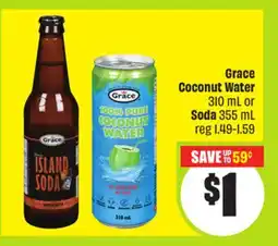 FreshCo Grace Coconut Water 310 mL or Soda 355 mL offer