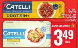 Food Basics CATELLI PASTA PROTEIN+ OR LASAGNE offer