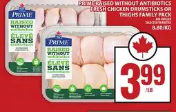 Food Basics PRIME RAISED WITHOUT ANTIBIOTICS FRESH CHICKEN DRUMSTICKS OR THIGHS FAMILY PACK offer