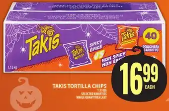 Food Basics TAKIS TORTILLA CHIPS offer