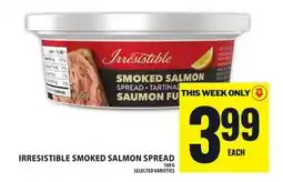 Food Basics IRRESISTIBLE SMOKED SALMON SPREAD offer