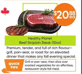 Healthy Planet Healthy Planet Beef Striploin Steak offer