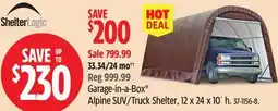 Canadian Tire Shelter Logic Garage-in-a-Box Alpine SUV/Truck Shelter offer