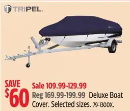 Canadian Tire Tripel Deluxe Boat Cover offer