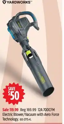 Canadian Tire 12A 700CFM Electric Blower/Vacuum with Aero Force Technology offer