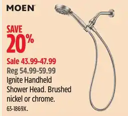 Canadian Tire Moen Ignite Handheld Shower Head. Brushed nickel or chrome offer