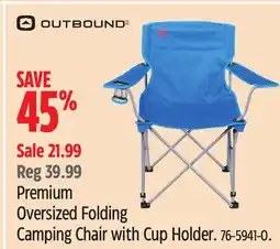 Canadian Tire Outbound Premium Oversized Folding Camping Chair with Cup Holder offer