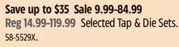 Canadian Tire maximum Selected Tap & Die Sets offer