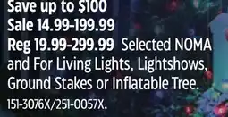 Canadian Tire Selected NOMA and For Living Lights, Lightshows, Ground Stakes or Inflatable Tree offer